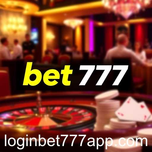 Experience the Thrill of Live Casino with Bet777 Login App