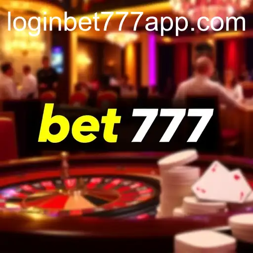 Experience the Thrill of Live Casino with Bet777 Login App